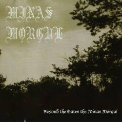 Beyond the Gates the Minas Morgul